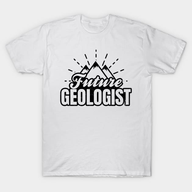 Geologist Shirt | Future Geologist Gift T-Shirt by Gawkclothing